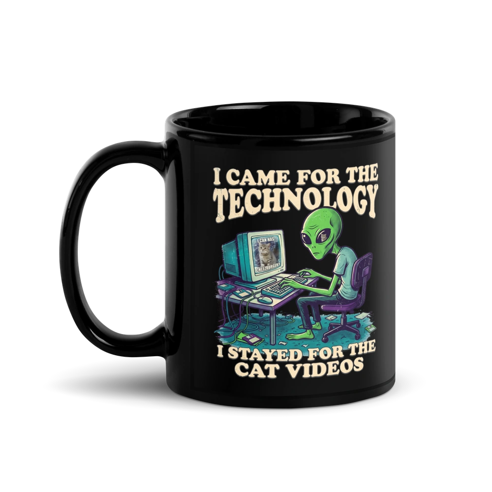I Stayed for the Cat Videos Alien Mug