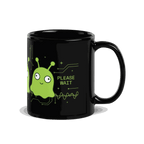 Adjusting My Frequency Alien Mug