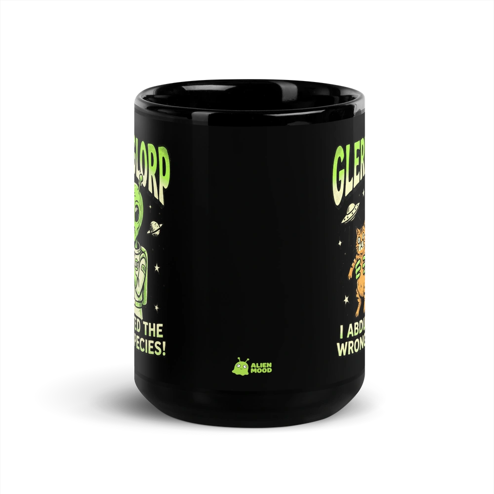 I Abducted the Wrong Species Alien Mug