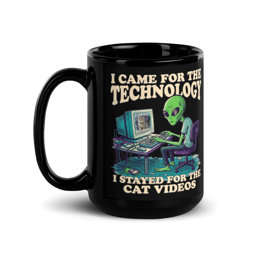 I Stayed for the Cat Videos Alien Mug