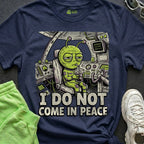 Do Not Come in Peace Alien T-shirt