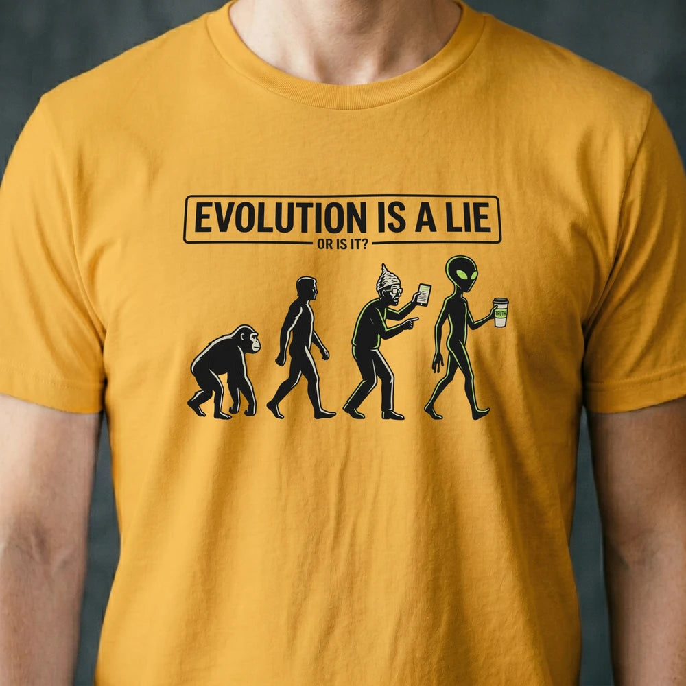 Evolution Is a Lie Alien T-shirt