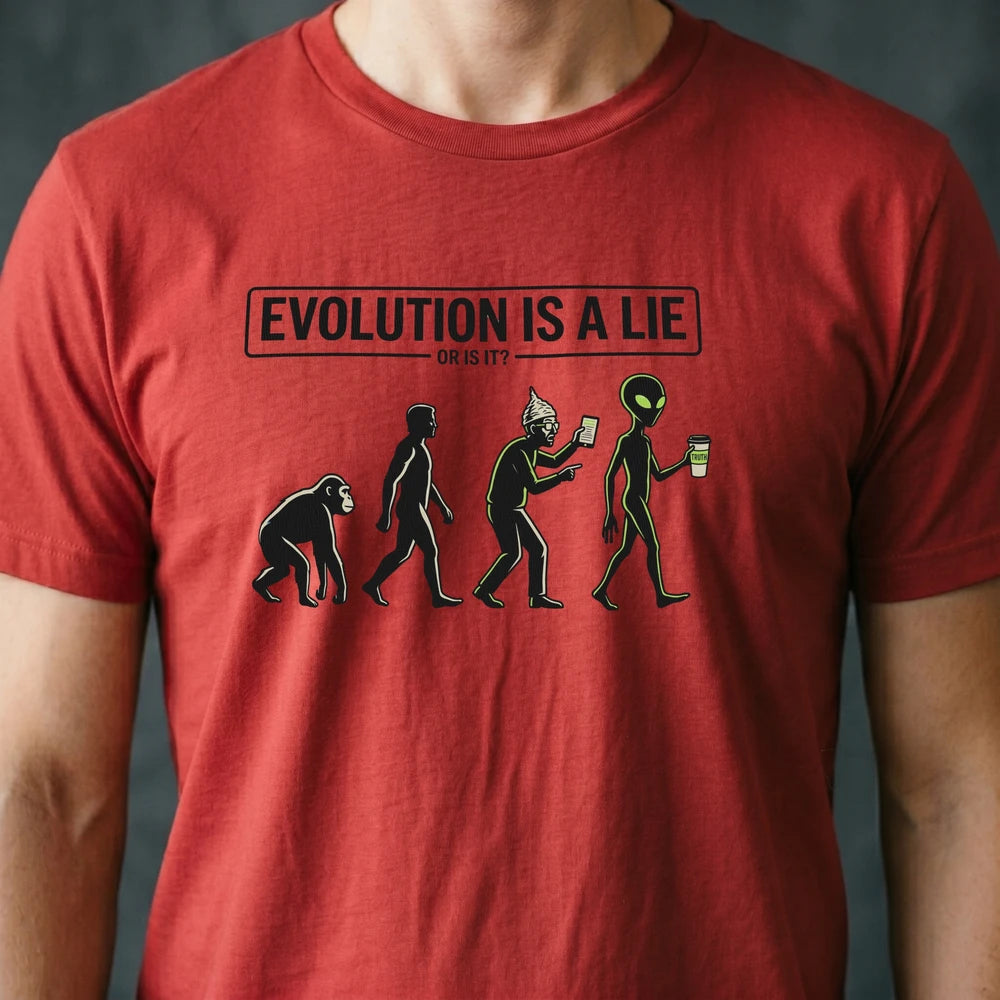 Evolution Is a Lie Alien T-shirt