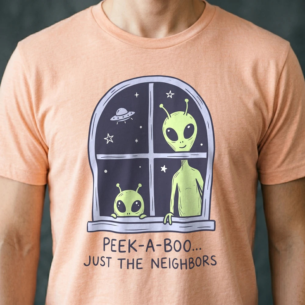Peek-a-Boo Neighbors Alien T-shirt