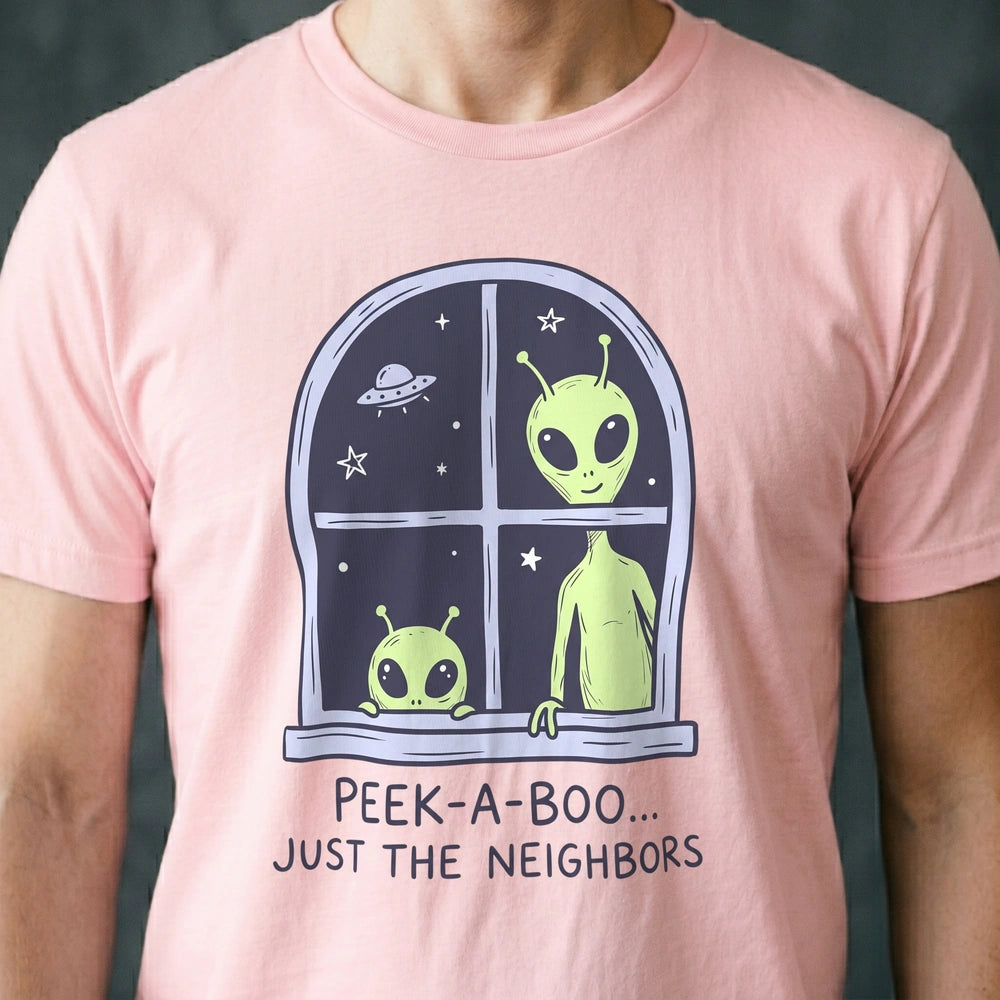 Peek-a-Boo Neighbors Alien T-shirt