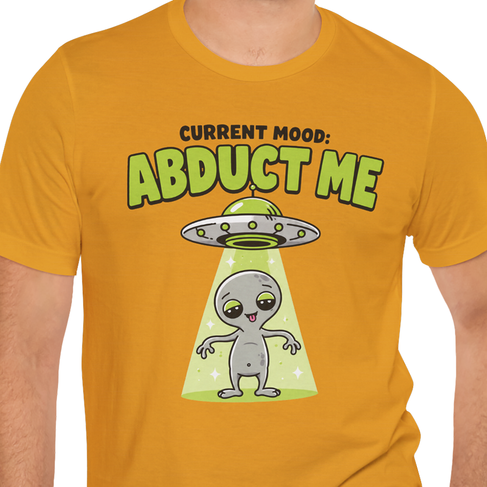 Abduct Me Alien T-shirt