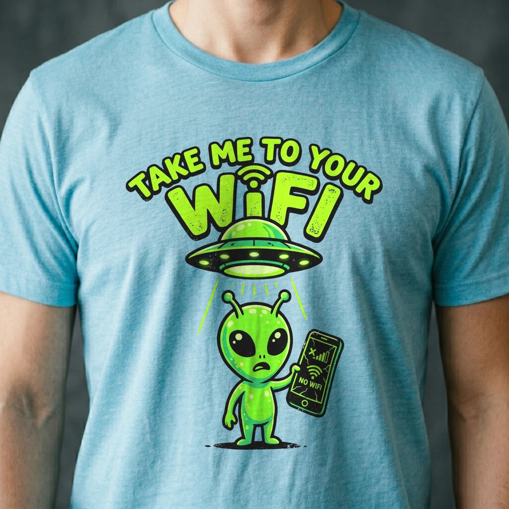 Take Me to Your WiFi Alien T-shirt