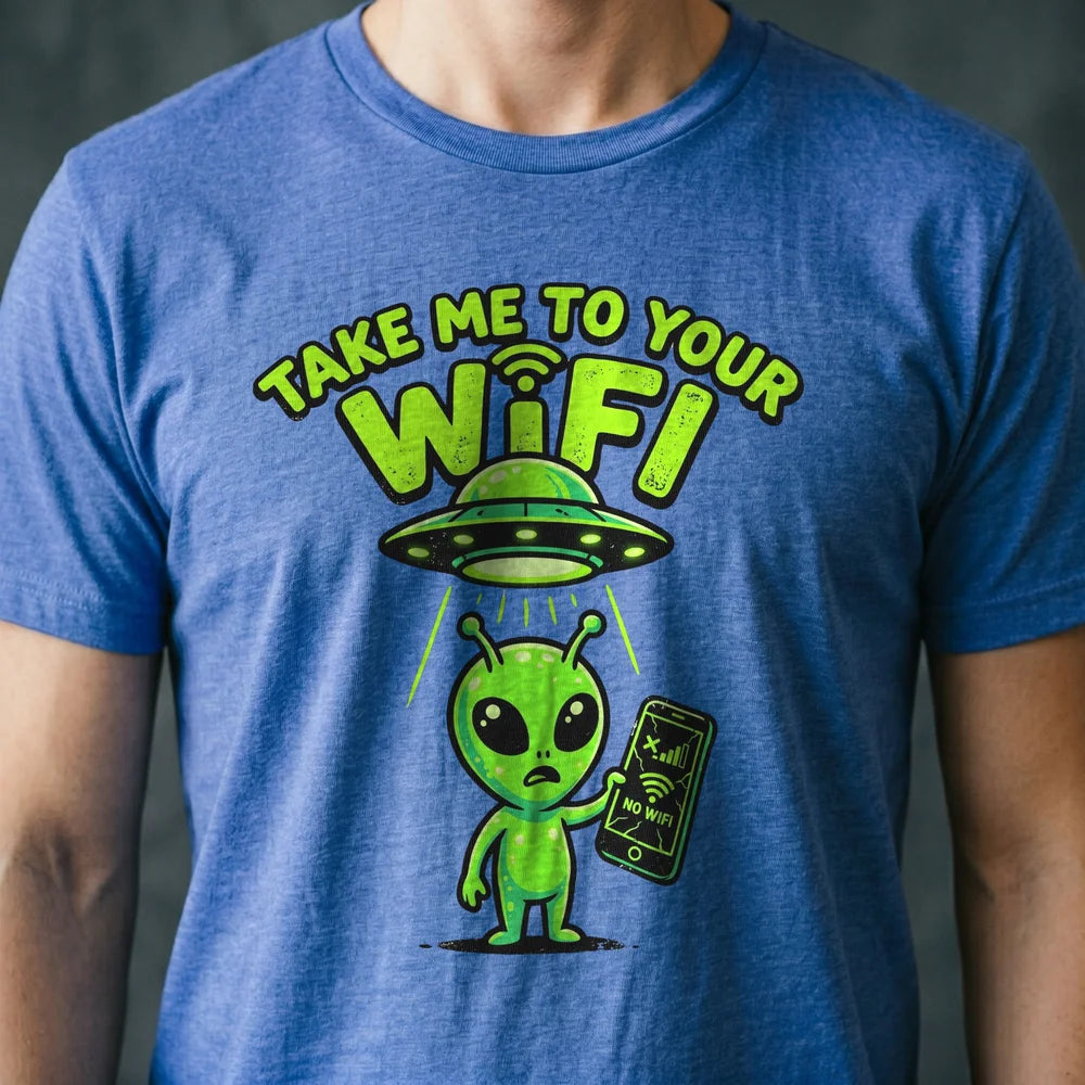 Take Me to Your WiFi Alien T-shirt