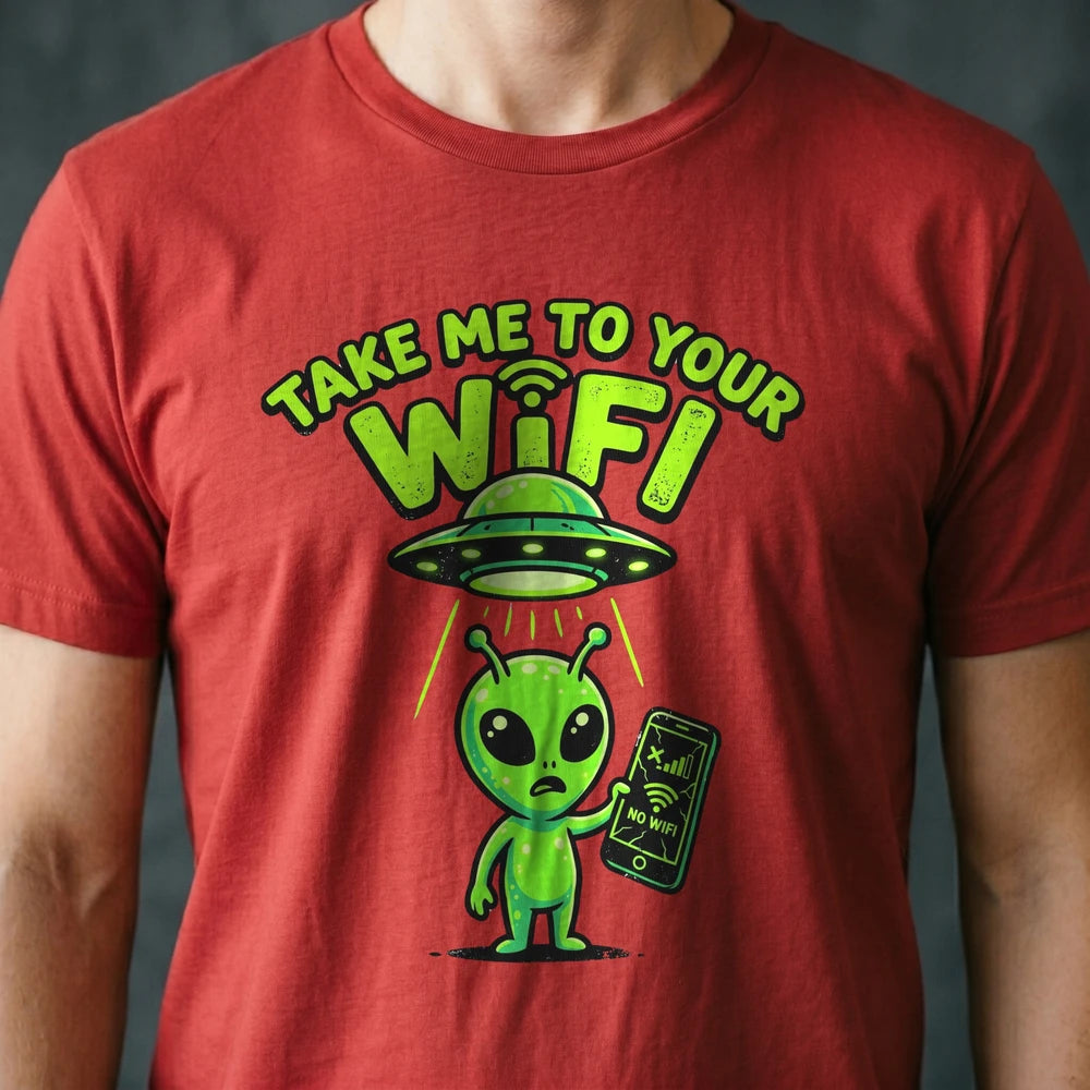 Take Me to Your WiFi Alien T-shirt
