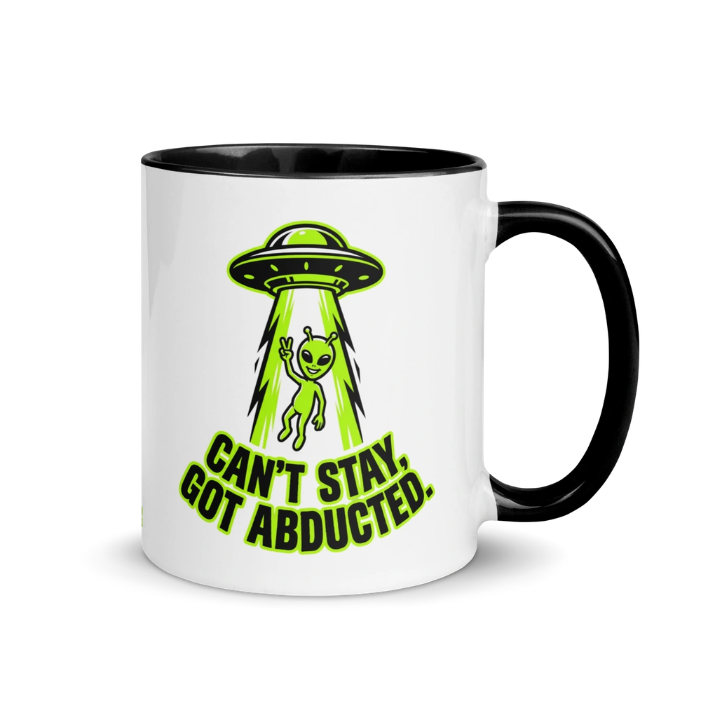 Mug with alien and UFO design, text 'Can't stay, got abducted', on a white background