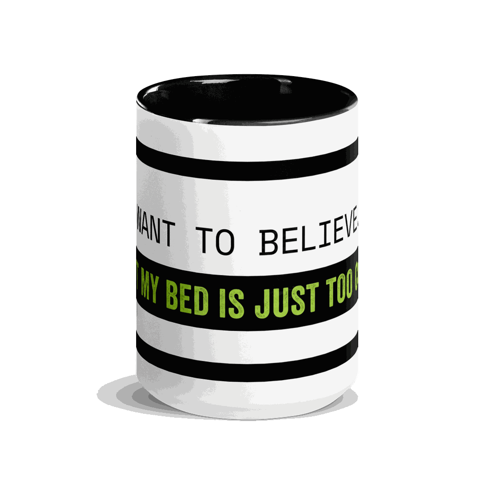 Bed Is Too Comfy Alien Mug