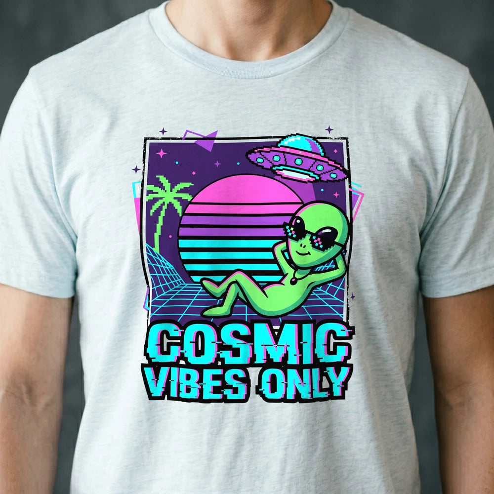 Cosmic Vibes Only Alien T-shirt